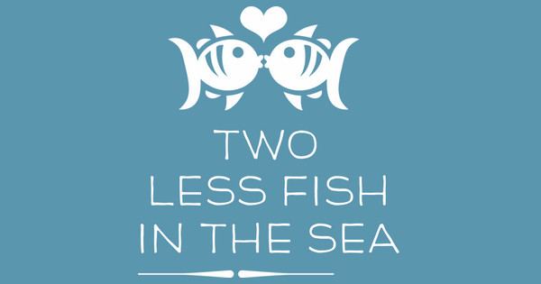 Zoomed in Design Idea Number 51675: Two Less Fish in the Sea