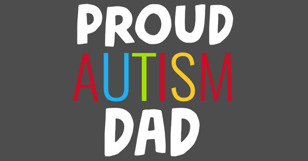 proud autism dad
